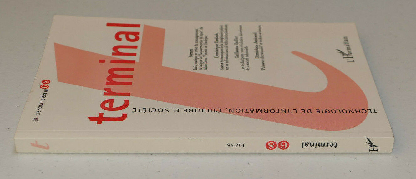 TERMINAL 68 / TECHNOLOGIE DE L'INFORMATION CULTURE ET SOCIETE / L'HARMATTAN 1995