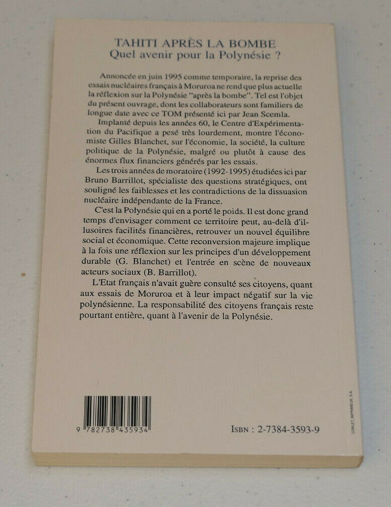 TAHITI APRES LA BOMBE QUEL AVENIR POUR LA POLYNESIE ? / L'HARMATTAN 1995
