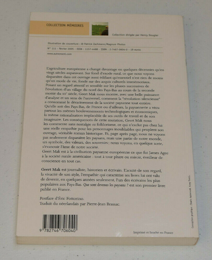 QUE SONT DEVENUS LES PAYSANS ? 1950-2000 / JORWERD VILLAGE-TEMOIN / GEERT MAK