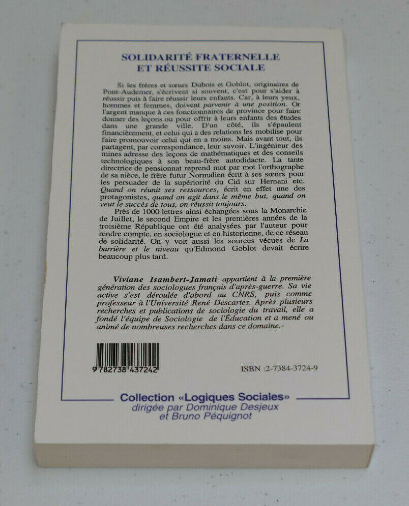 SOLIDARITE FRATERNELLE ET REUSSITE SOCIALE / CORRESPONDANCE DUBOIS-GOBLOT / 1995