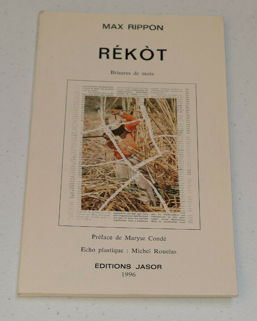 MAX RIPPON / REKOT / BRISURES DE MOTS / EDITIONS JASOR 1996 GUADELOUPE
