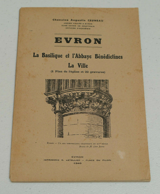 EVRON LA BASILIQUE ET L'ABBAYE BENEDICTINES LA VILLE / 1949 / PLAN ET GRAVURES