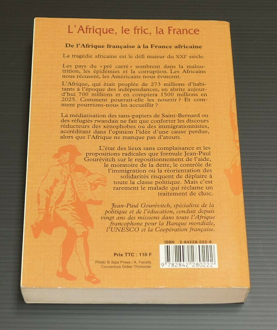 L'AFRIQUE LE FRIC LA FRANCE / JEAN-PAUL GOUREVITCH / 1997