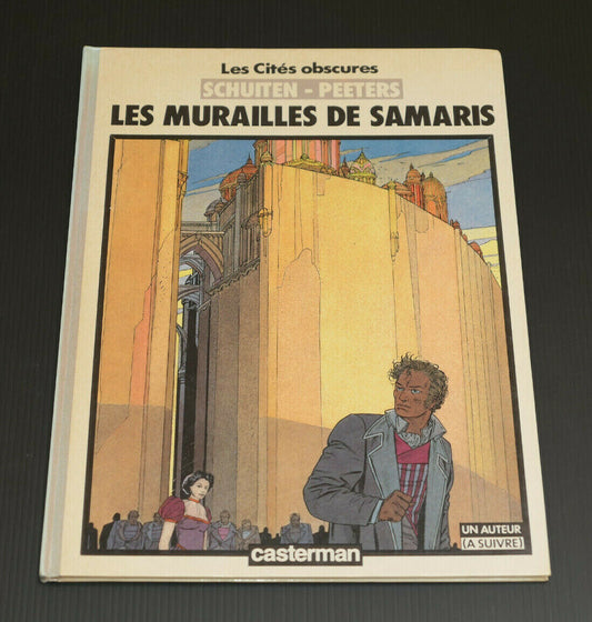 BD LES MURAILLES DE SAMARIS / SCHUITEN PEETERS / CASTERMAN 1984