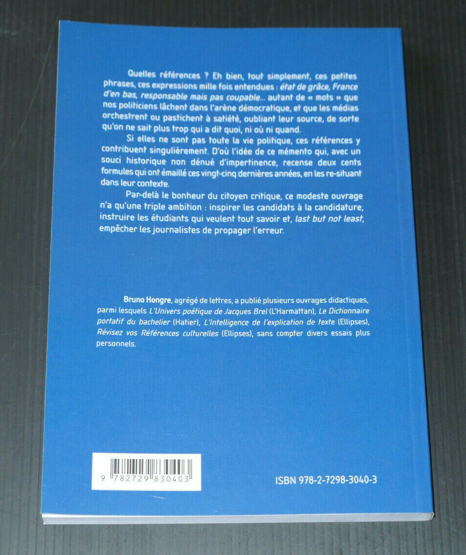 REVISEZ VOS REFERENCES POLITIQUES / MEMENTO POLITIQUE JOURNALISME / BRUNO HONGRE