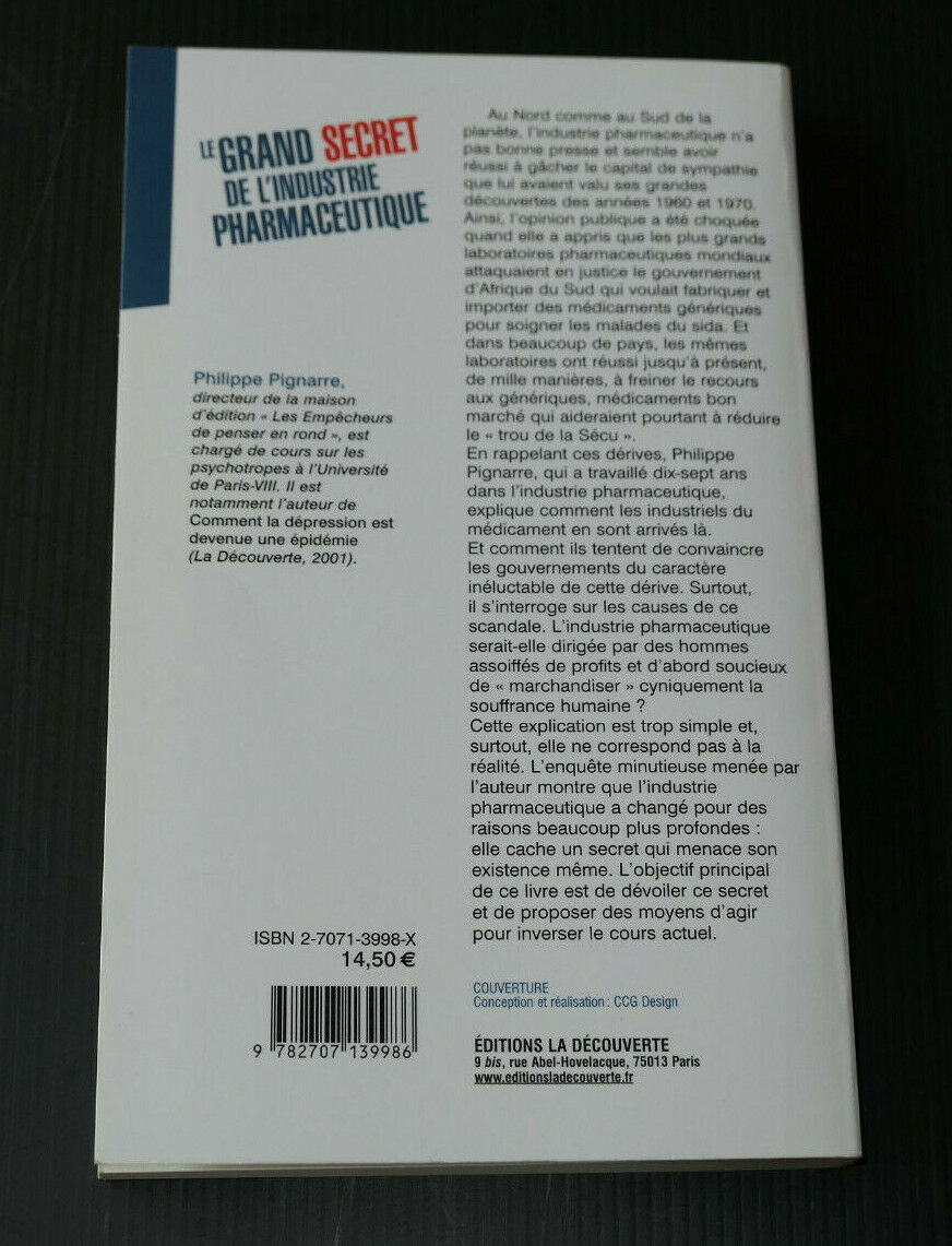 LE GRAND SECRET DE L'INDUSTRIE PHARMACEUTIQUE / PHILIPPE PIGNARRE 2003