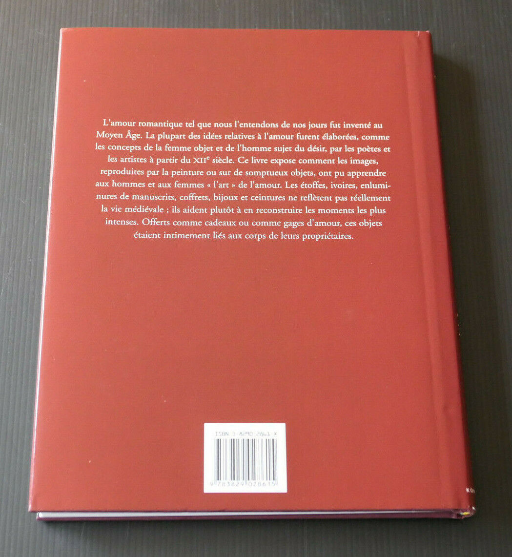 L'ART DE L'AMOUR AU MOYEN-AGE OBJETS ET SUJETS DU DESIR / MICHAEL CAMILLE / 2000