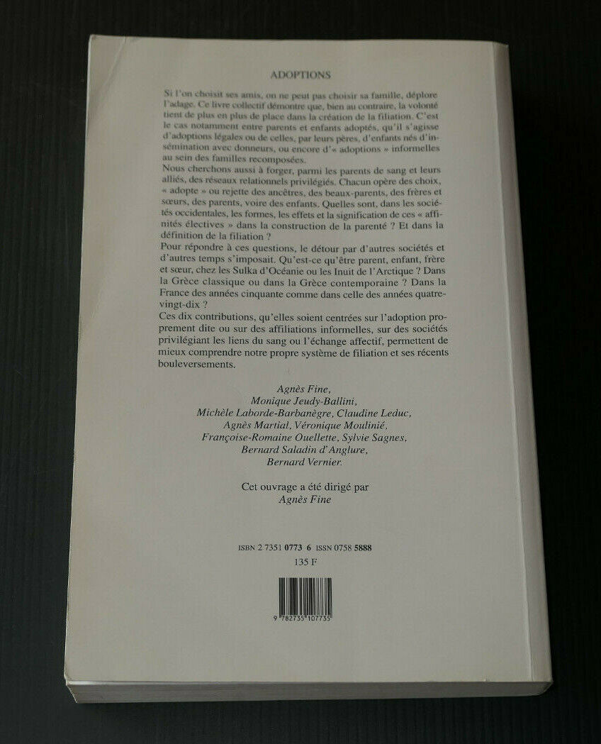 ADOPTIONS ETHNOLOGIE DES PARENTES CHOISIES / COLLECTIF AGNES FINE / FAMILLE 1998