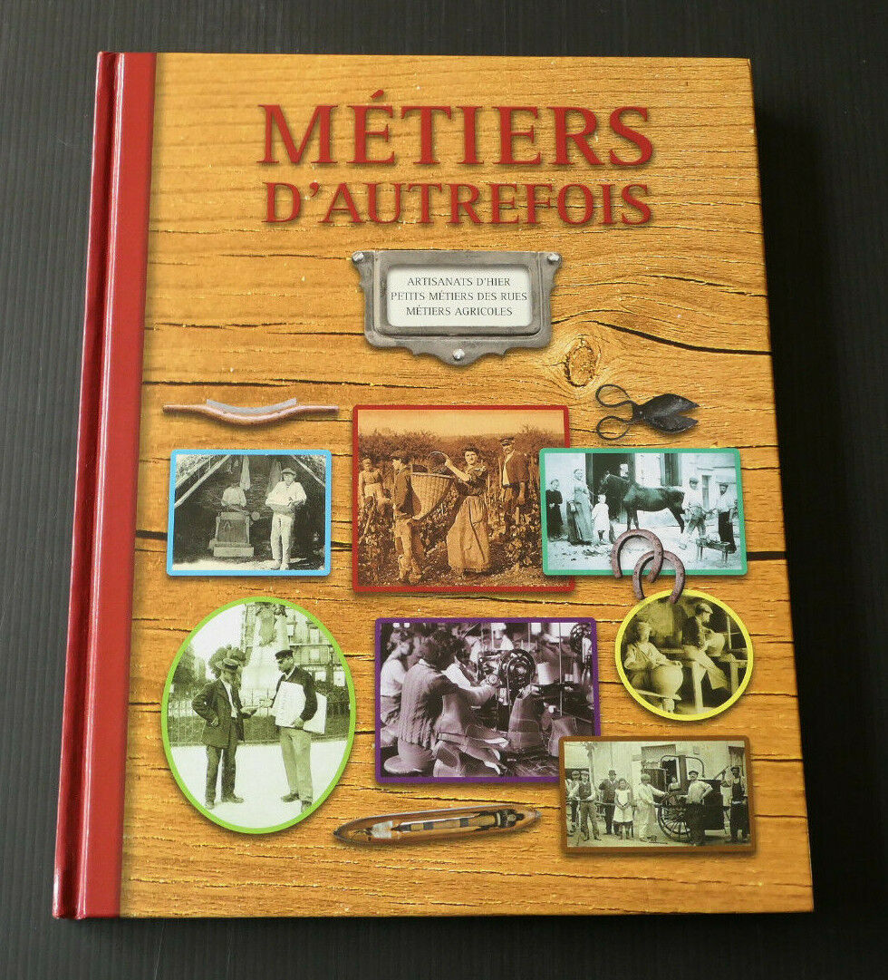 METIERS D'AUTREFOIS ARTISANATS METIERS AGRICOLES PETITS METIERS DES RUES
