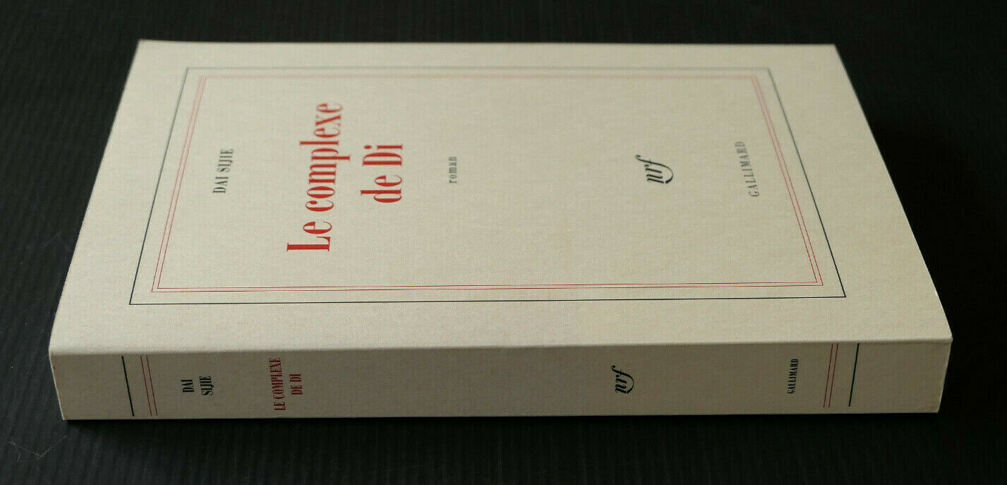 LE COMPLEXE DE DI / DAI SIJIE / ROMAN GALLIMARD 2003