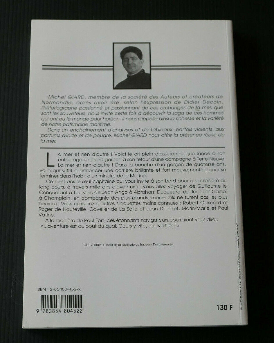 LA MER ET RIEN D'AUTRE / MICHEL GIARD / NORMANDIE HISTOIRE MARINE / DEDICACE