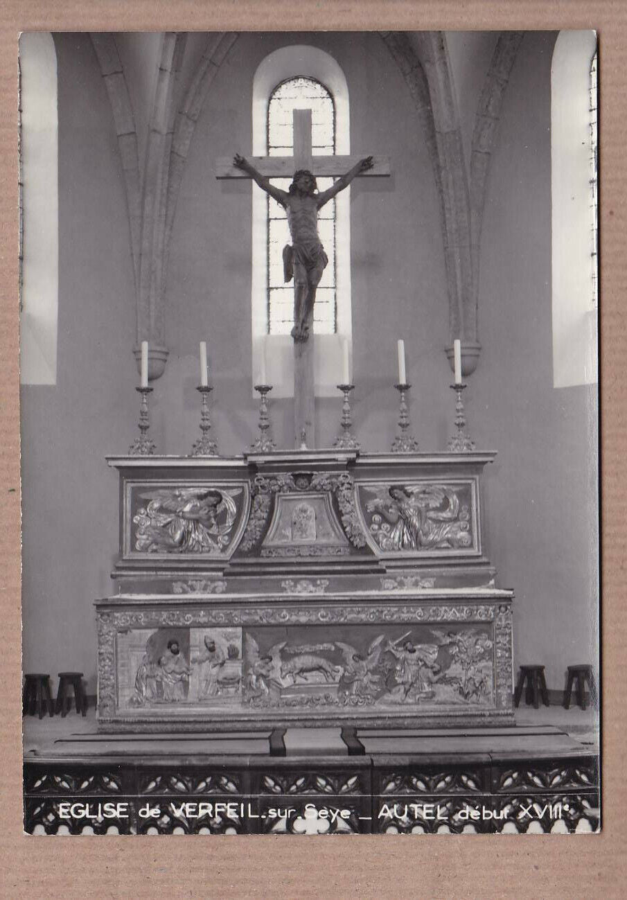 CPSM BLACK & WHITE POSTCARD / CHURCH OF VERFEIL SUR SEYE ALTAR EARLY 18TH CENTURY