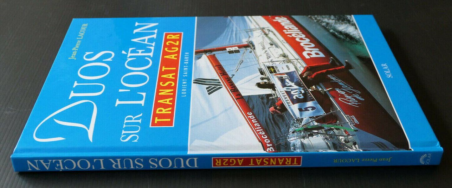 DUOS SUR L'OCEAN / TRANSAT AG2R LORIENT SAINT-BARTH / VOILE NAUTISME SPORT
