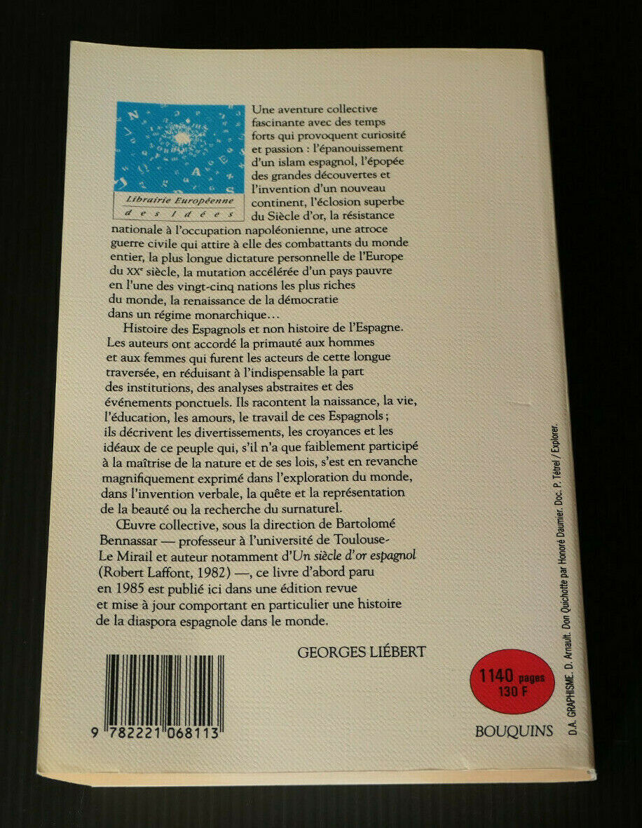 HISTOIRE DES ESPAGNOLS VIe - XXe SIECLE / BARTOLOME BENNASSAR / ESPAGNE / 1992