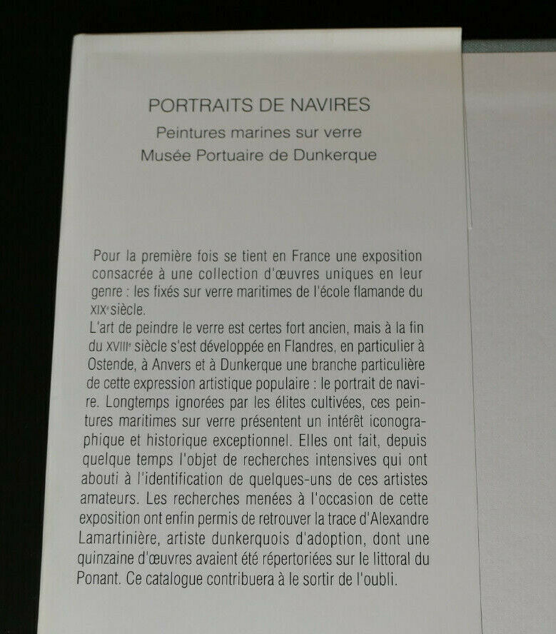 PORTRAITS DE NAVIRES PEINTURES MARINES SUR VERRE / ANTHESE MUSEE DUNKERQUE 1992