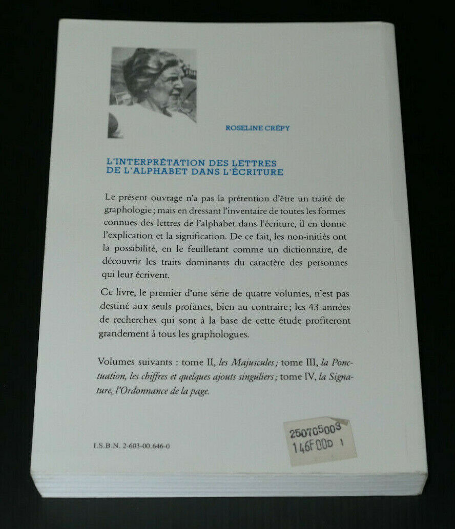 L'INTERPRETATION DES LETTRES DE L'ALPHABET DANS L'ECRITURE T1 / ROSELINE CREPY