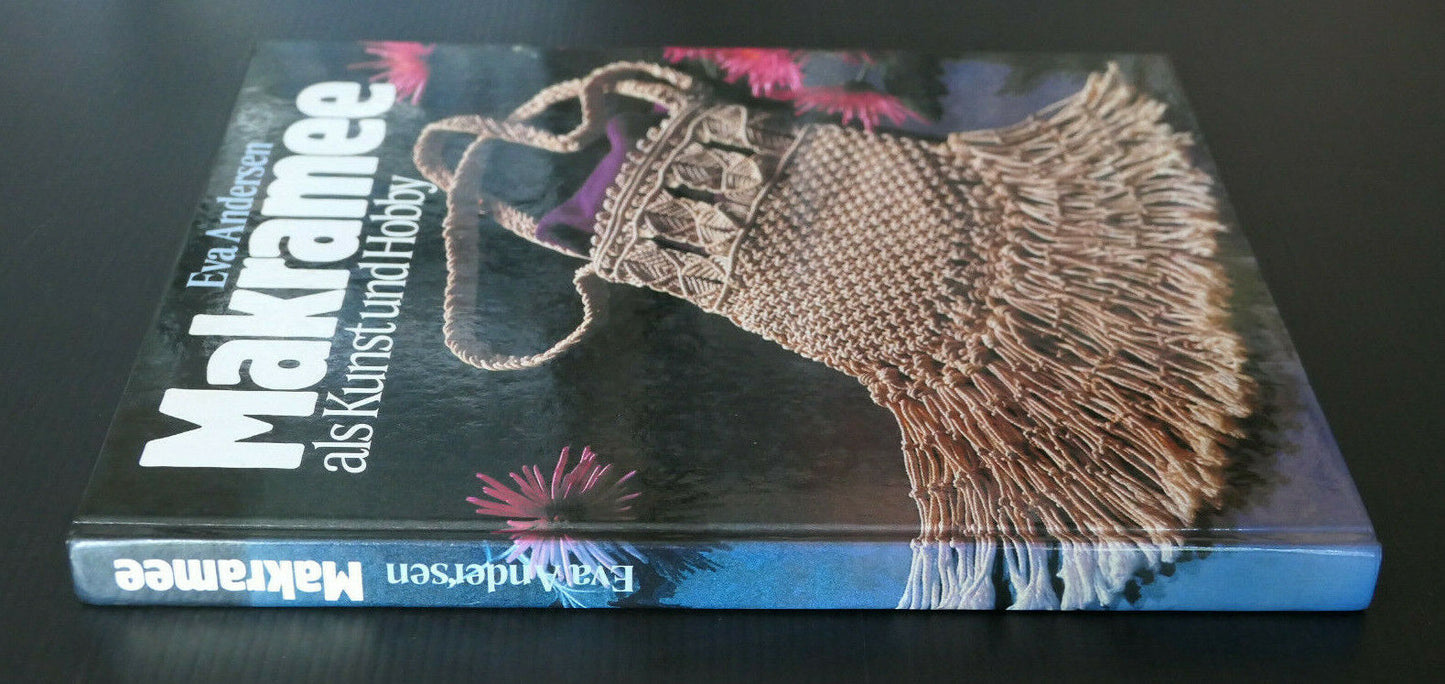EVA ANDERSEN / MAKRAMEE ALS KUNST UND HOBBY / ARTISANAT TISSAGE VINTAGE 1980