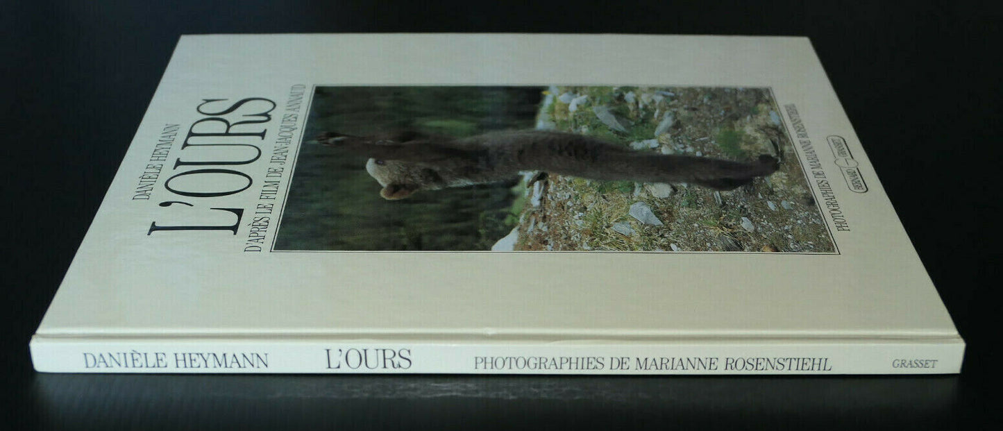 L'OURS / DANIELE HEYMANN / JEAN-JACQUES ANNAUD / MARIANNE ROSENSTIEHL / 1988