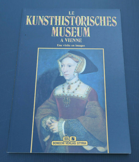 LE KUNSTHISTORISCHES MUSEUM A VIENNE / AUTRICHE VOYAGE TOURISME VISITE ART