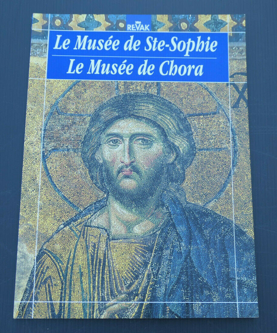 LE MUSEE DE STE-SOPHIE / LE MUSEE DE CHORA / VOYAGE TURQUIE ISTANBUL ART