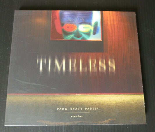CD TIMELESS / PARK HYATT PARIS VENDOME / COMPILATION 2007 TIME4PLAY