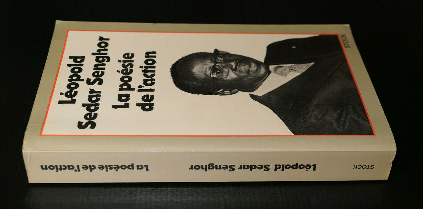 LEOPOLD SEDAR SENGHOR / LA POESIE DE L'ACTION / MOHAMED AZIZA / STOCK 1980