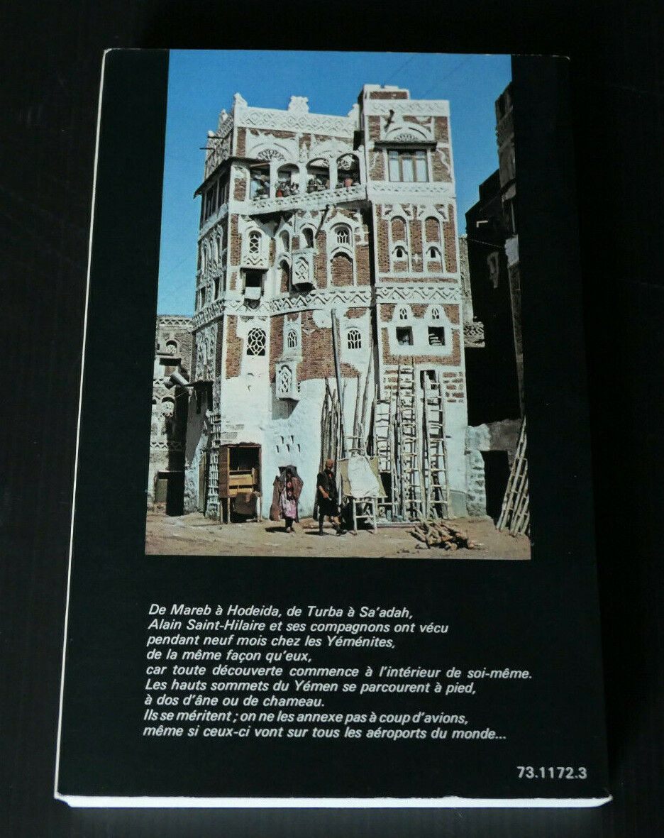 JE REVIENS DU YEMEN / ALAIN SAINT-HILAIRE / VOYAGE RECIT 1978 / DEDICACE