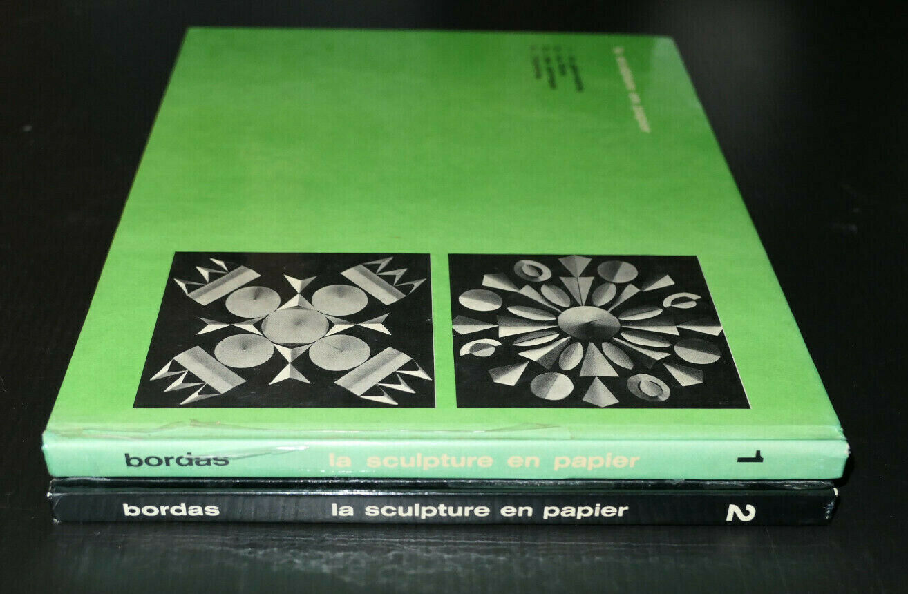 LA SCULPTURE EN PAPIER / LA FLORE / LA GEOMETRIE / A. CHABBERT / BORDAS 1972