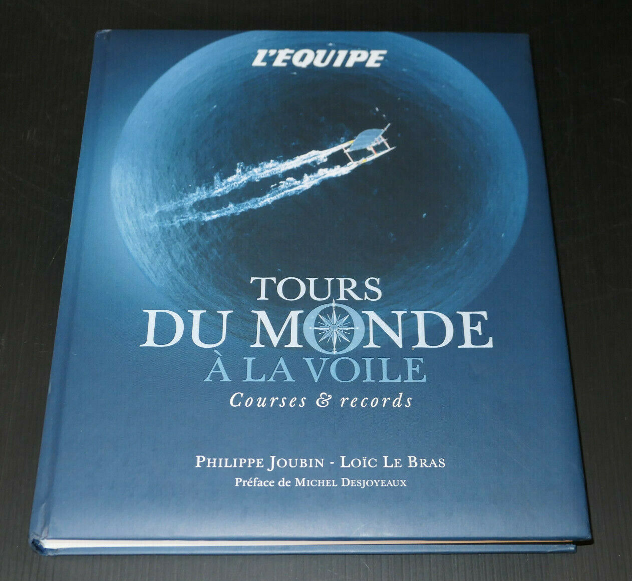 TOURS DU MONDE A LA VOILE COURSES & RECORDS / L'EQUIPE SPORT NAUTIQUE PHOTOS