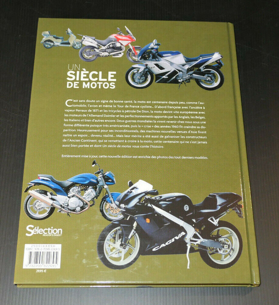 UN SIECLE DE MOTOS / GILBERT LECAT / SELECTION READER'S DIGEST 2011 / HISTOIRE