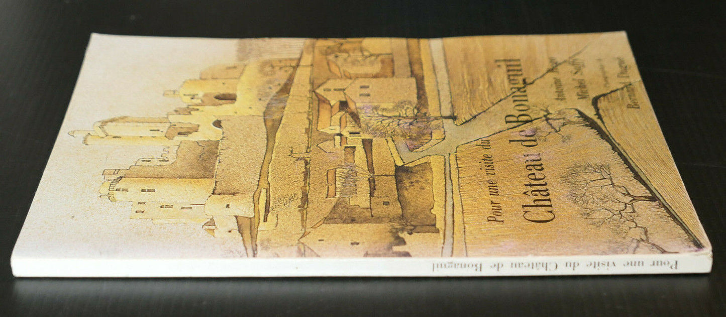 POUR UNE VISITE DU CHATEAU DE BONAGUIL / LOT-ET-GARONNE AQUITAINE / 1984