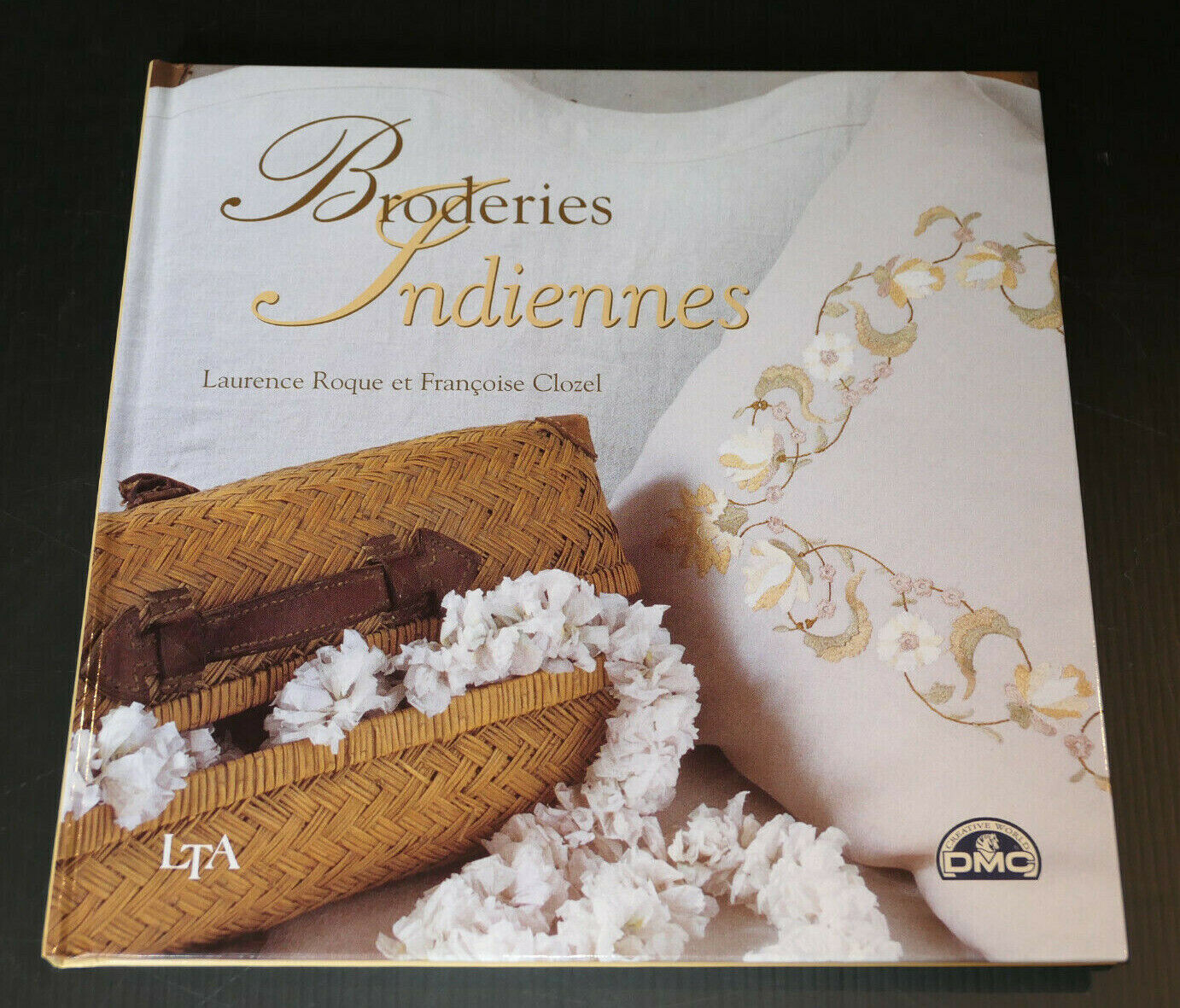 LOT DE 2 LIVRES / BRODERIES INDIENNES / LE POINT DE CROIX & LE JARDIN / LTA DMC