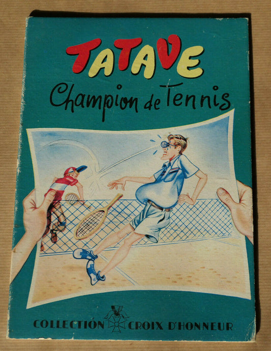 TATAVE CHAMPION DE TENNIS / COLLECTION CROIX D'HONNEUR / GARAVALDI ENFANTINA