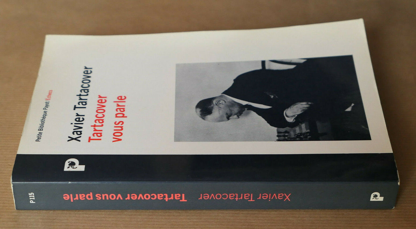 TARTACOVER VOUS PARLE / XAVIER TARTACOVER / THEORIE JEU ECHECS PAYOT 1992