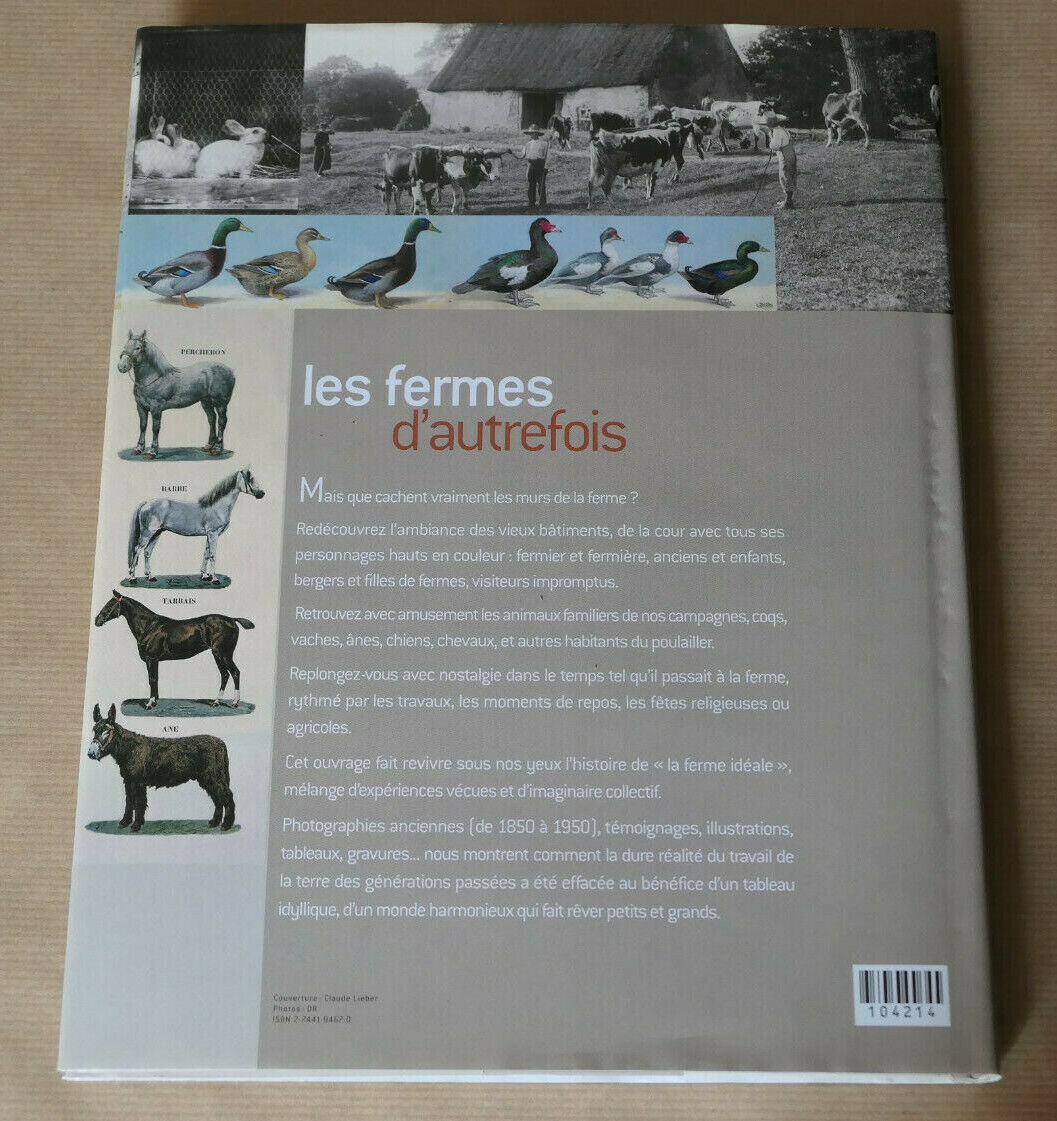 LES FERMES D'AUTREFOIS / EDOUARD LYNCH / CAMPAGNE ANIMAUX PHOTOS GRAVURES / 2006
