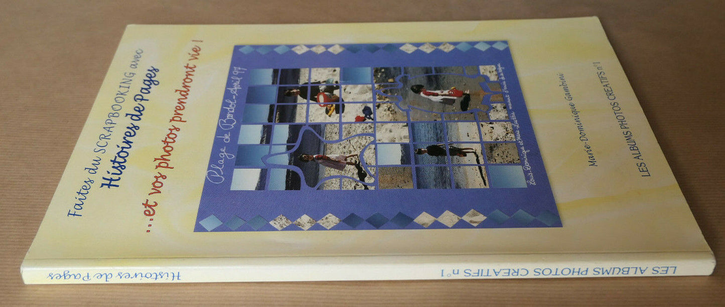 SCRAPBOOKING / HISTOIRES DE PAGES / 2002