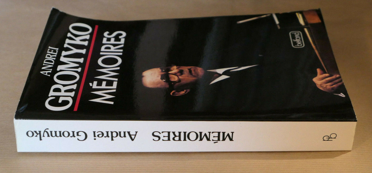 ANDREI GROMYKO / MEMOIRES / URSS DIPLOMATIE POLITIQUE DOCUMENT / BELFOND 1989