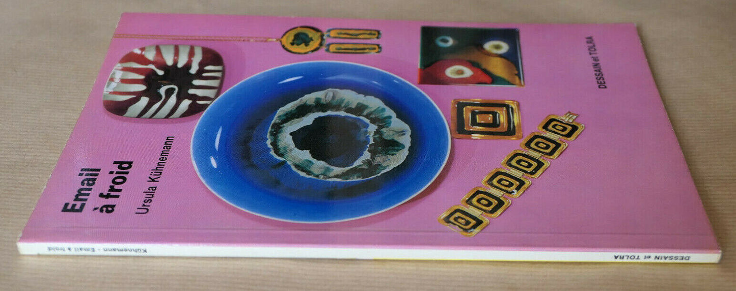 EMAIL A FROID / URSULA KUHNEMANN / DESSAIN ET TOLRA 1973 / LOISIRS CREATIFS