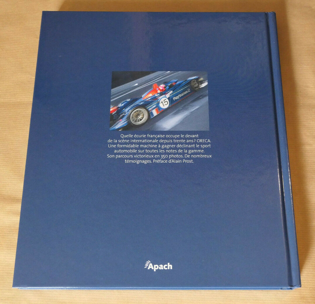 ORECA 30 ANS DEJA / HUGUES DE CHAUNAC / SPORT AUTOMOBILE PHOTOS / APACH 2002