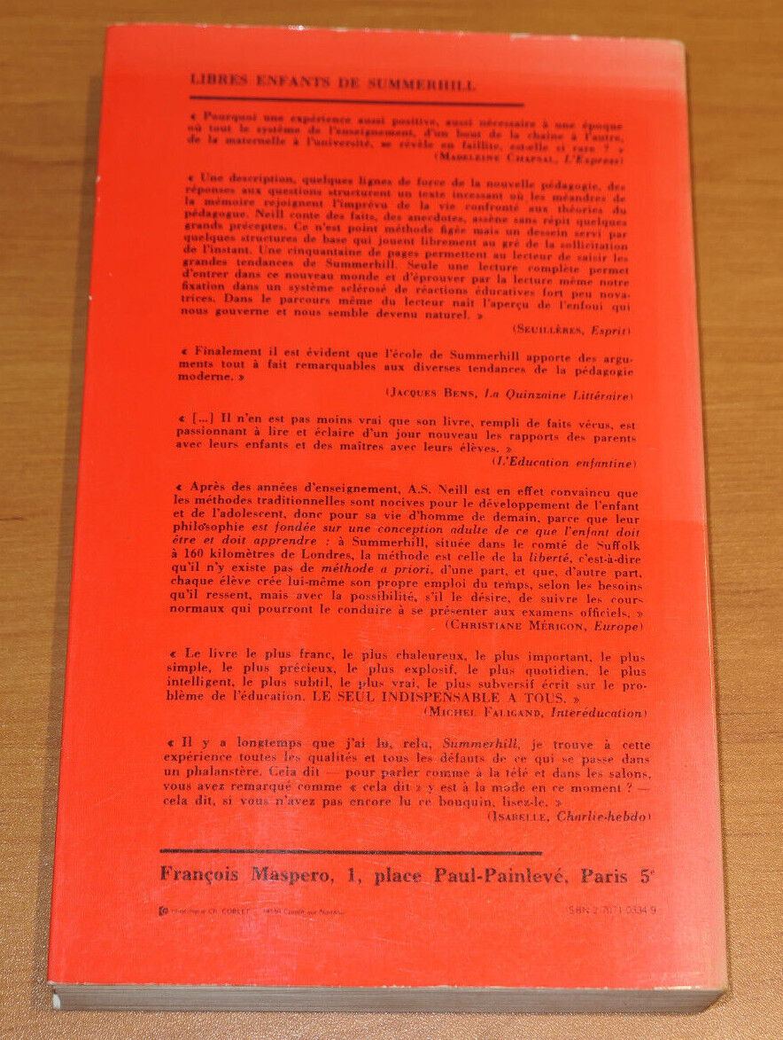 LIBRES ENFANTS DE SUMMERHILL / A.S. NEILL / PEDAGOGIE ECOLE EXPERIENCE / 1979