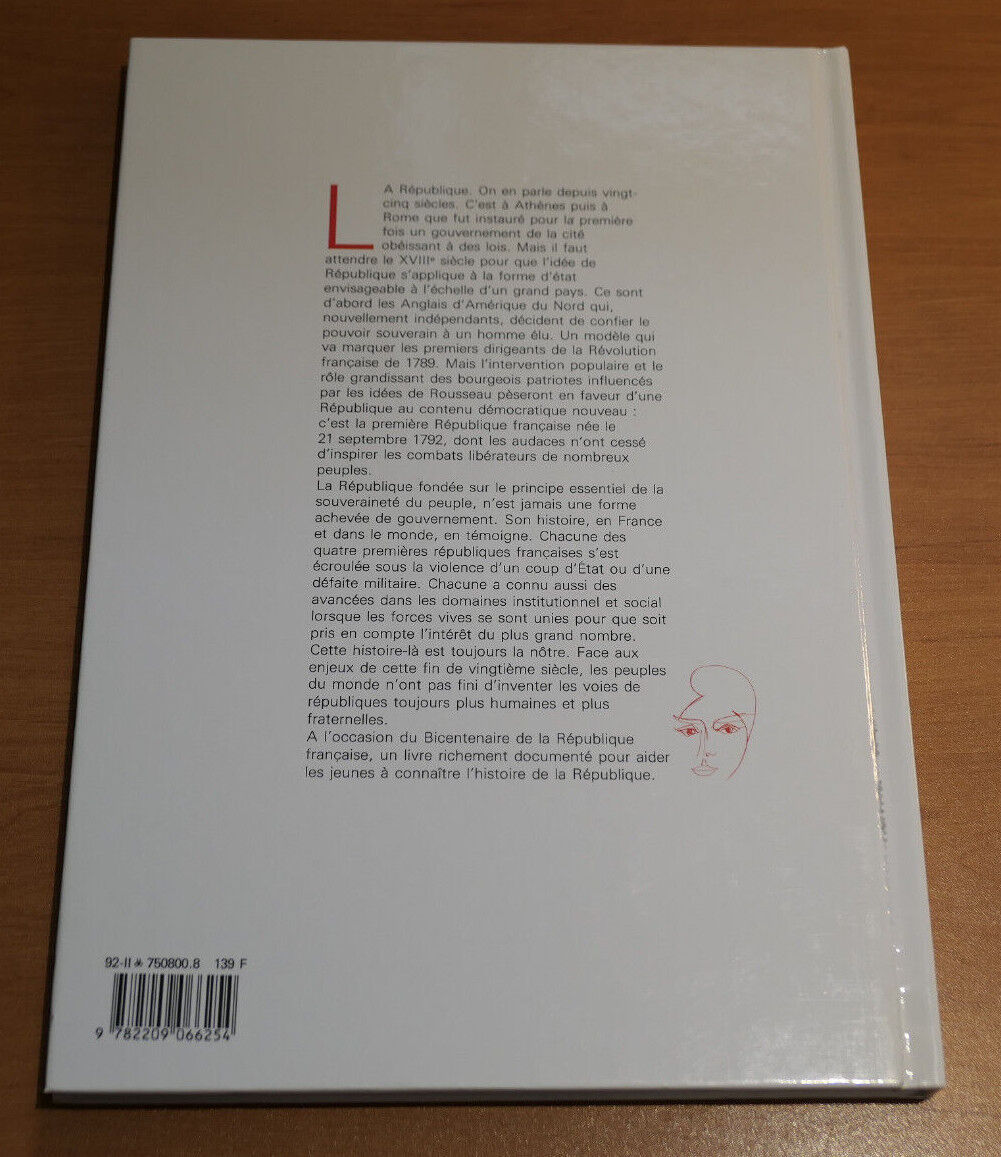 LA REPUBLIQUE / JOCELYNE GEORGE / HISTOIRE / MESSIDOR LA FARANDOLE 1992