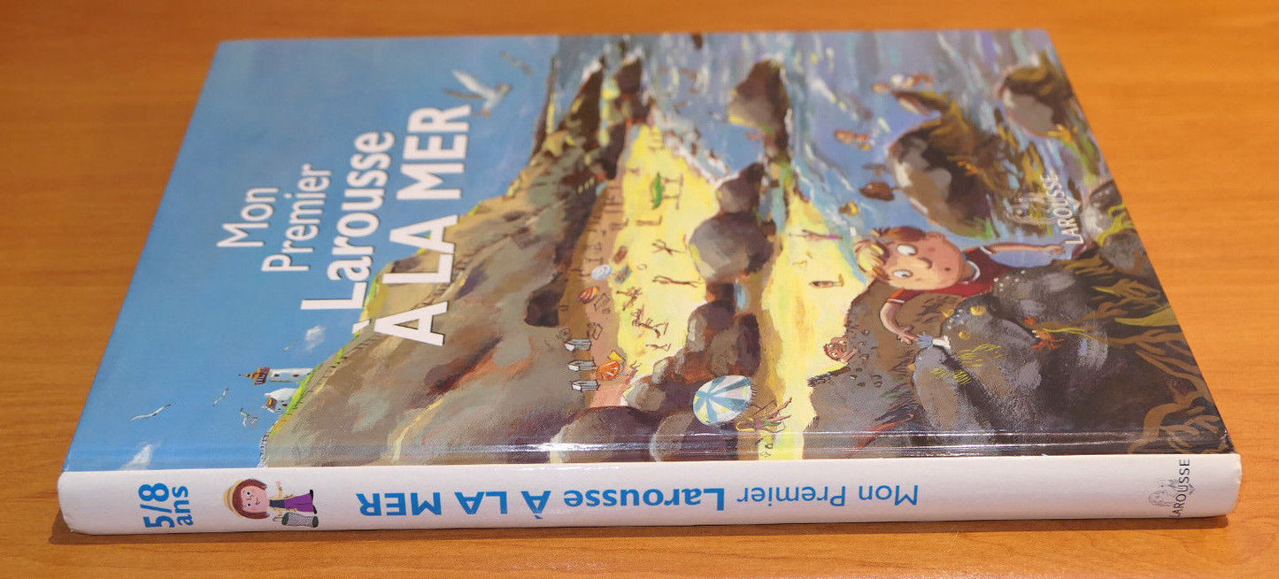 MON PREMIER LAROUSSE A LA MER / 2007 / PLAGE VACANCES VOYAGE