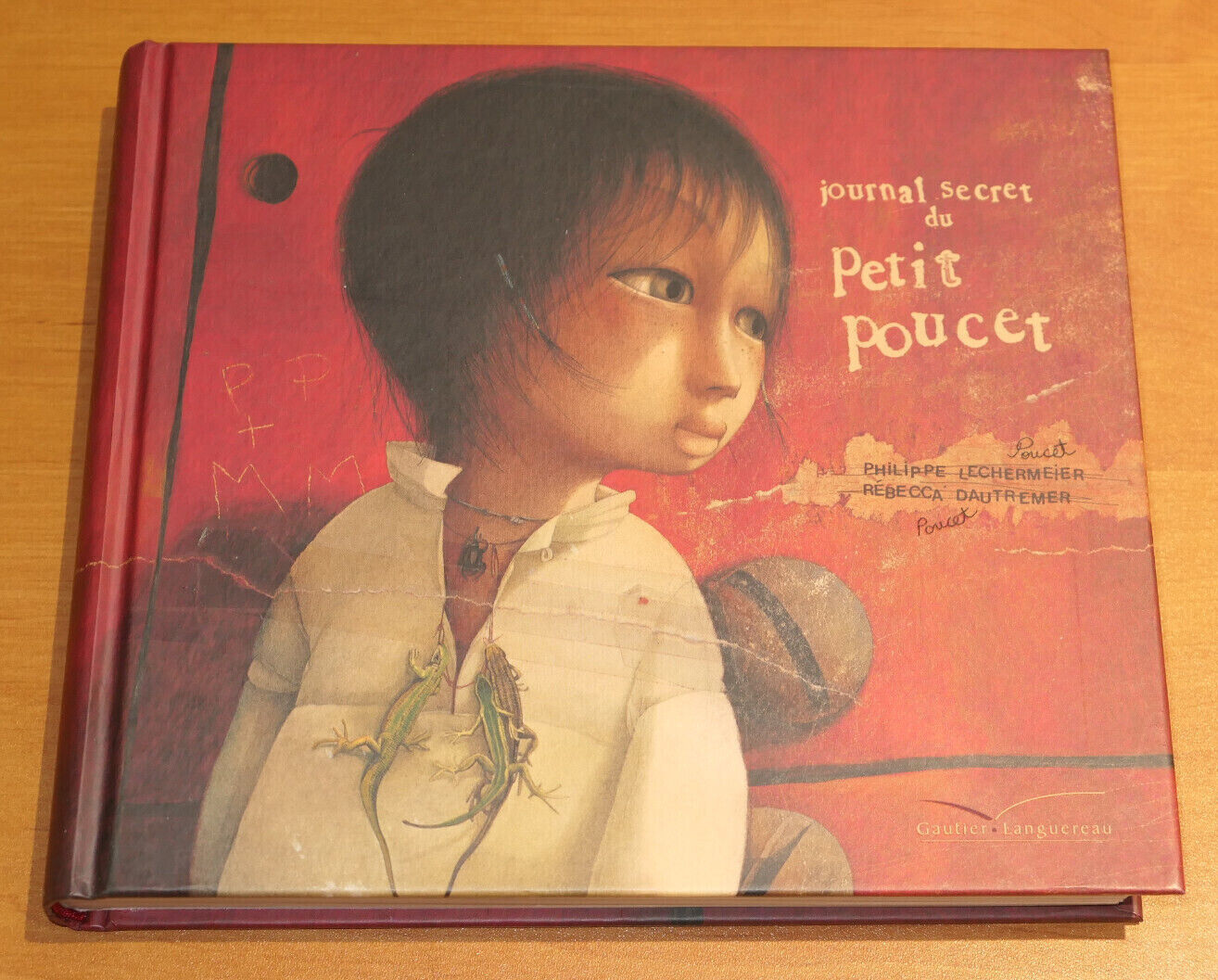 JOURNAL SECRET DU PETIT POUCET / JEUNESSE GAUTIER LANGUEREAU 2009
