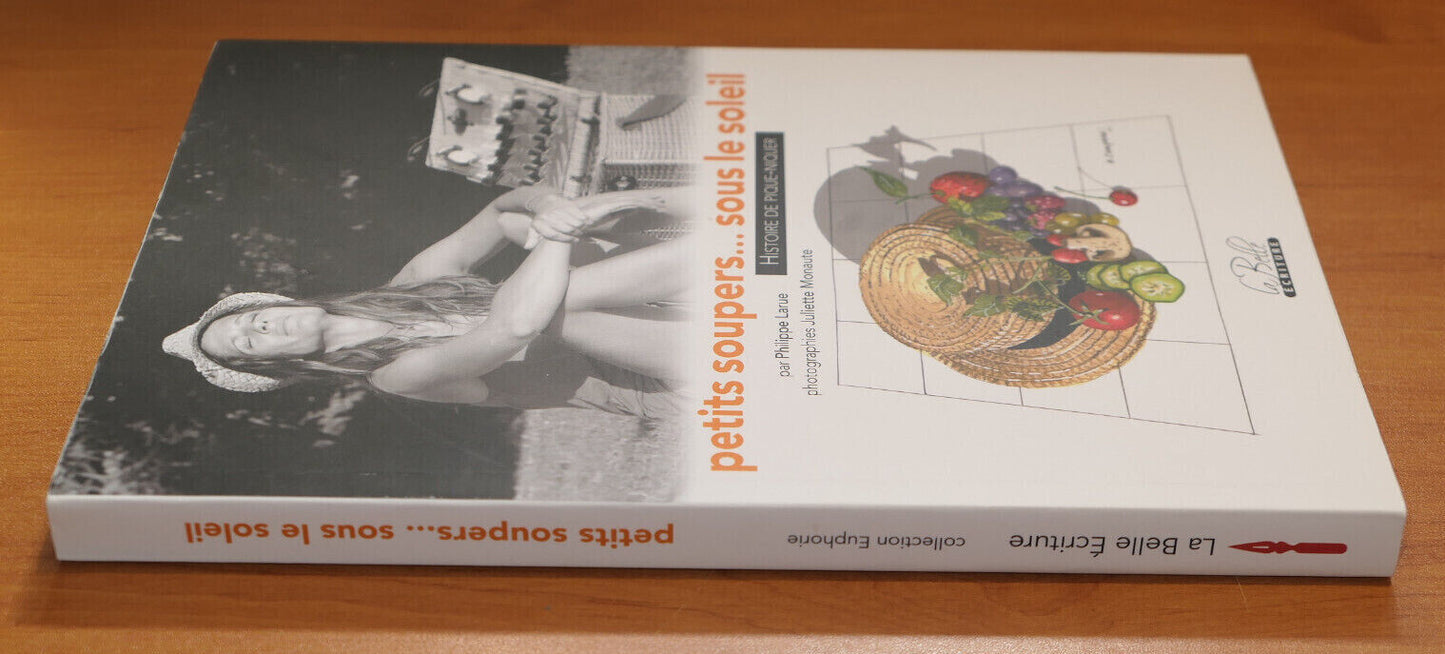 PETITS SOUPERS SOUS LE SOLEIL / RECETTES CUISINE / 2012