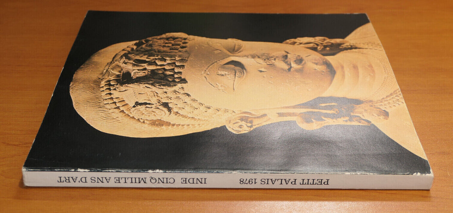 INDE CINQ MILLE ANS D'ART / EXPOSITION MUSEE DU PETIT PALAIS / PARIS 1978 1979