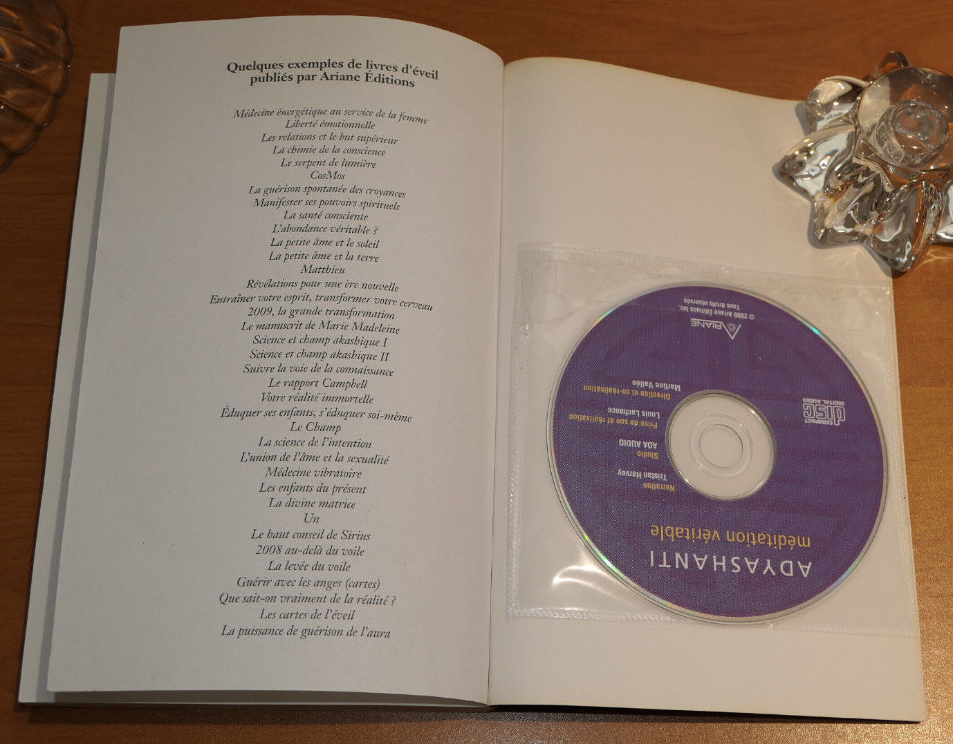 ADYASHANTI / CONSCIENCE PURE ET MEDITATION VERITABLE / ARIANE 2009 SPIRITUALITE