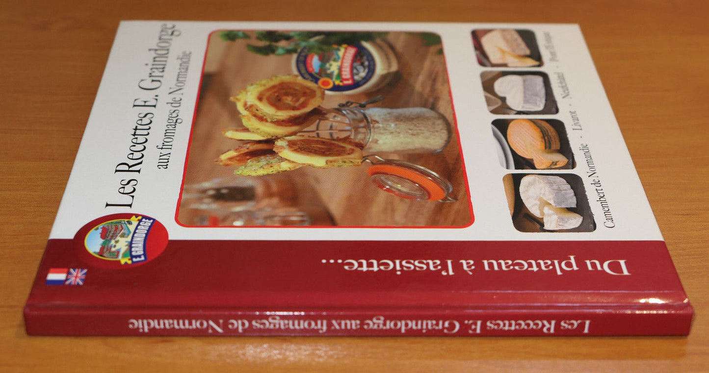 LES RECETTES E. GRAINDORGE AUX FROMAGES DE NORMANDIE / CUISINE PHOTOS