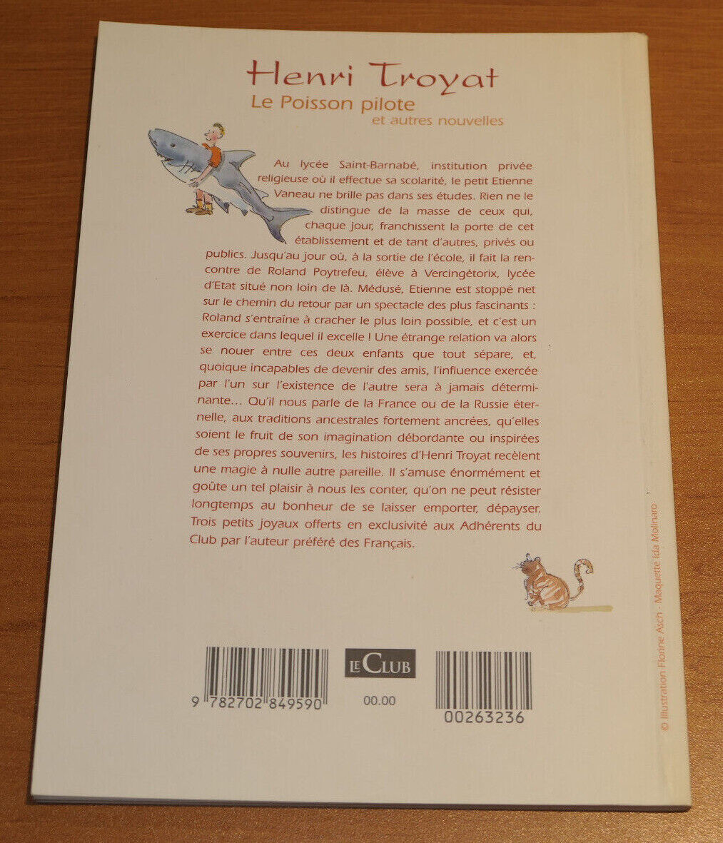 HENRI TROYAT / LE POISSON PILOTE ET AUTRES NOUVELLES / 2002