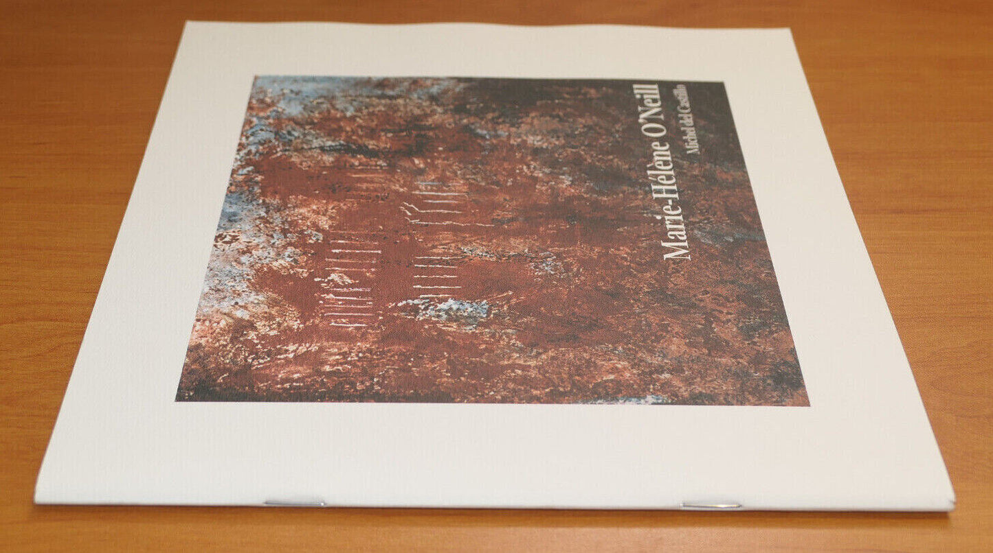 MARIE-HELENE O'NEILL / MICHEL DEL CASTILLO / ART PEINTURE TEXTES / 2007