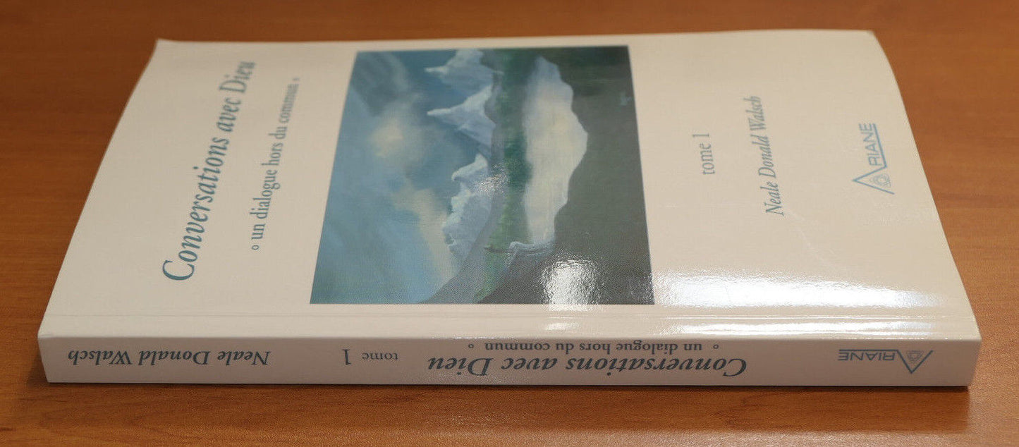 CONVERSATIONS AVEC DIEU / NEALE DONALD WALSCH ARIANE 1997 RELIGION SPIRITUALITE